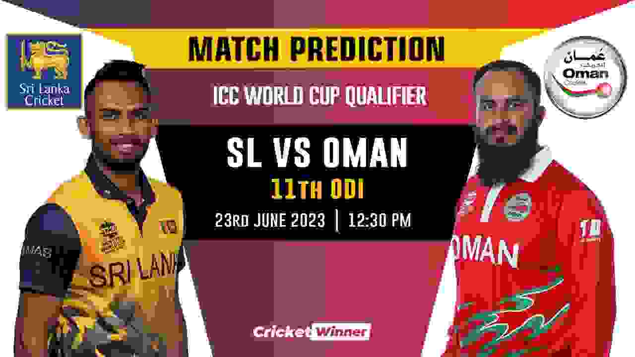 OMA vs SL World Cup Qualifier 11th Match Prediction- Who Will Win Today's Match Between Oman and Sri Lanka