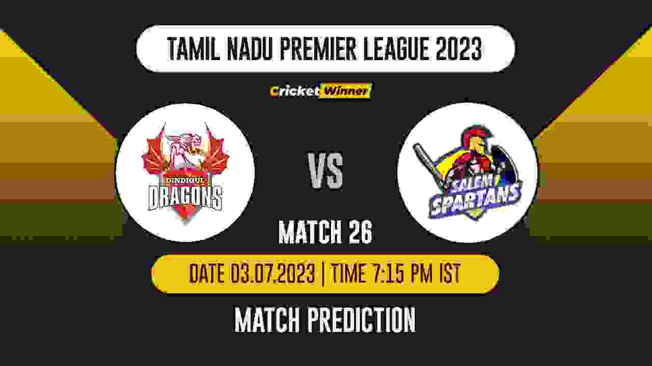 DD vs SS Match Prediction- Who Will Win Today’s IPL Match Between Dindigul Dragons and Salem Spartans, TNPL 2023, 26th Match