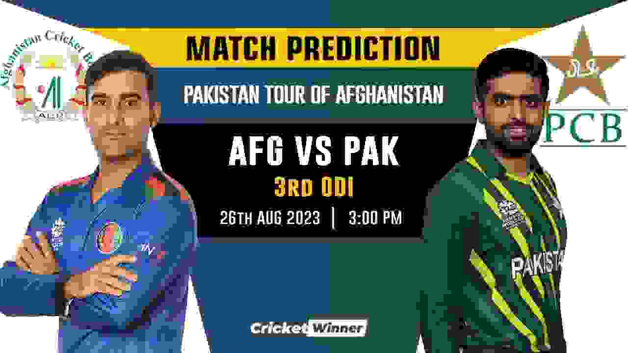AFG vs PAK 3rd ODI Match Prediction- Who Will Win Today's Match Between Afghanistan and Pakistan