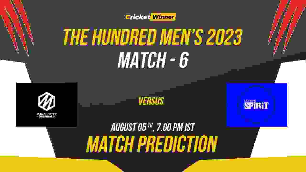 LDN vs MNR Match Prediction- Who Will Win Today’s Hundred Match Between London Spirit and Manchester Originals, The Hundred 2023, 6th Match