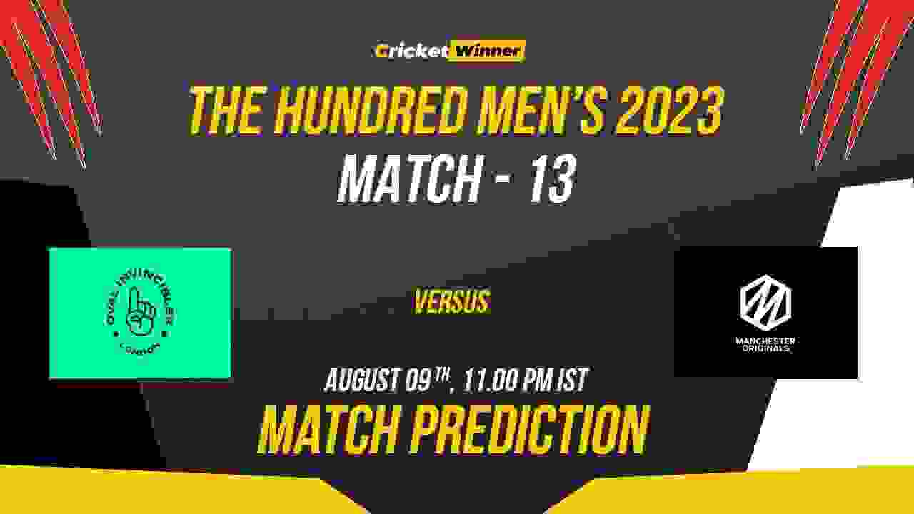 MNR vs OVL Match Prediction- Who Will Win Today’s Hundred Match Between Manchester Originals vs Oval Invincibles, The Hundred 2023, 13th Match