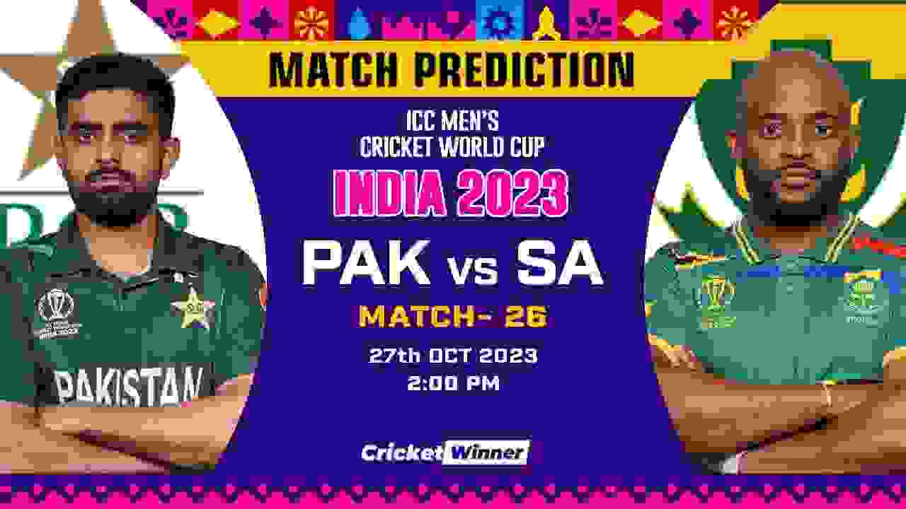 PAK vs SA Match Prediction- Who Will Win Today’s World Cup Match Between Pakistan and South Africa World Cup, 26th Match