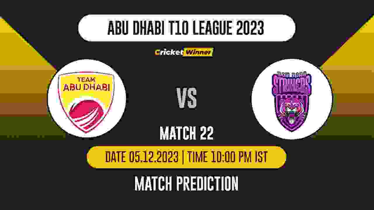 TAD vs NYS Match Prediction- Who Will Win Today’s T10 Match Between Team Abu Dhabi vs New York Strikers, Abu Dhabi T10 League, 22nd Match