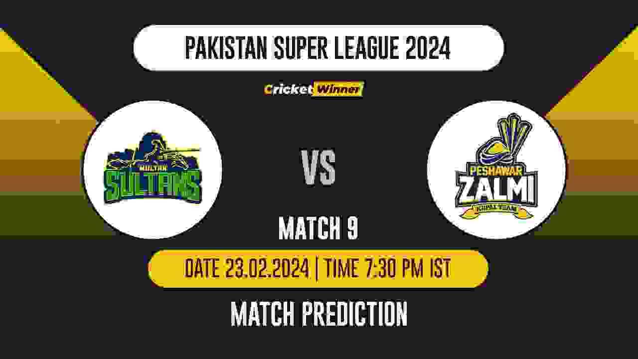 MS vs PZ Match Prediction- Who Will Win Today’s T20 Match Between Multan Sultans and Peshawar Zalmi, PSL, 9th Match