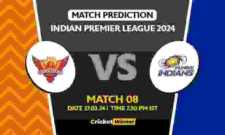 IPL 2024: 8th Match, SRH vs MI Today Match Prediction - Who will win today's IPL match Between Sunrisers Hyderabad and Mumbai Indians