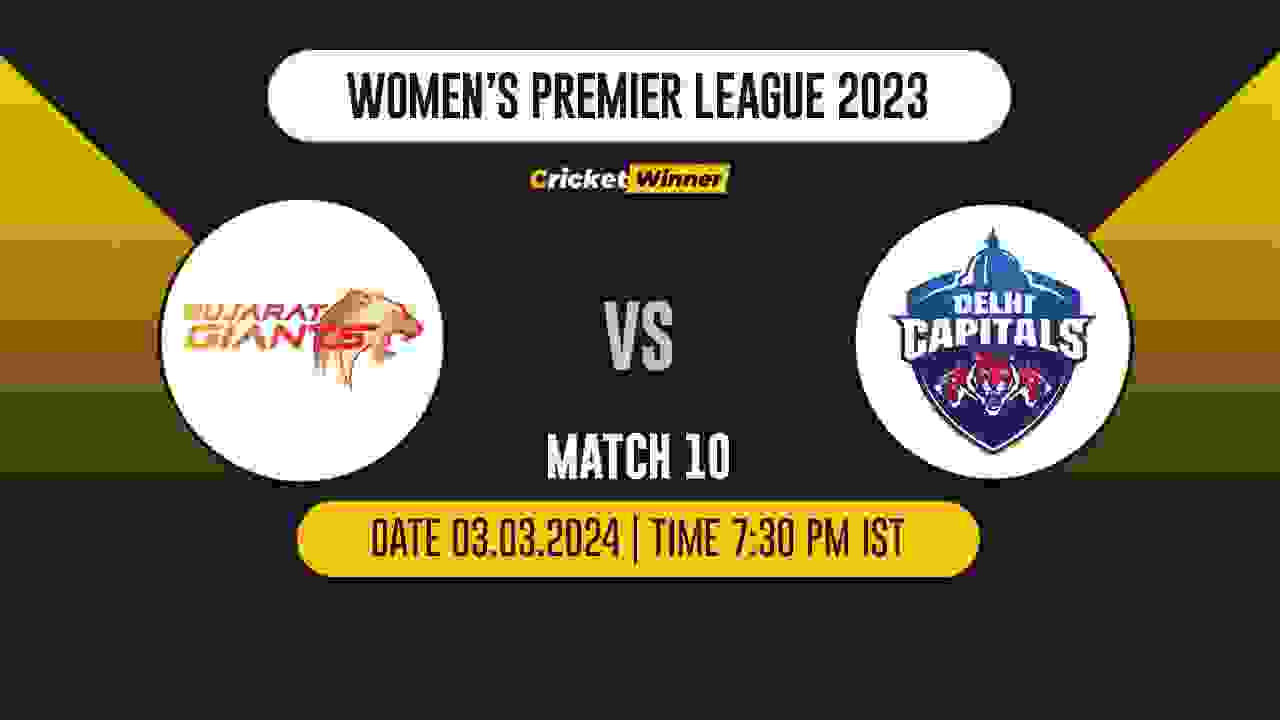 DC-W vs GG-W Match Prediction- Who Will Win Today’s T20 Match Between Delhi Capitals and Gujarat Giants, WPL, 10th Match
