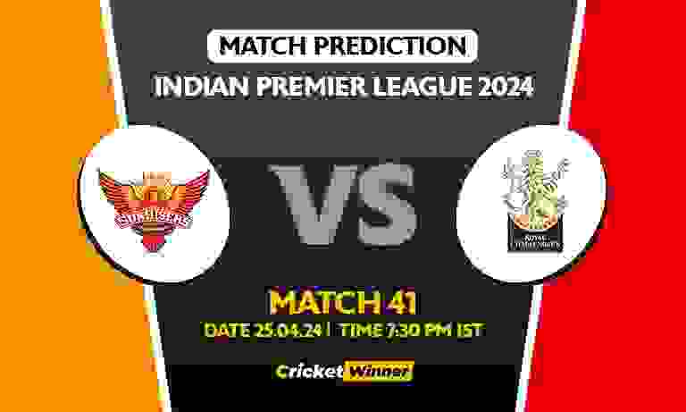 IPL 2024: 41st Match, SRH vs RCB Today Match Prediction - Who will win today's IPL match Between Sunrisers Hyderabad and Royal Challengers Bengaluru