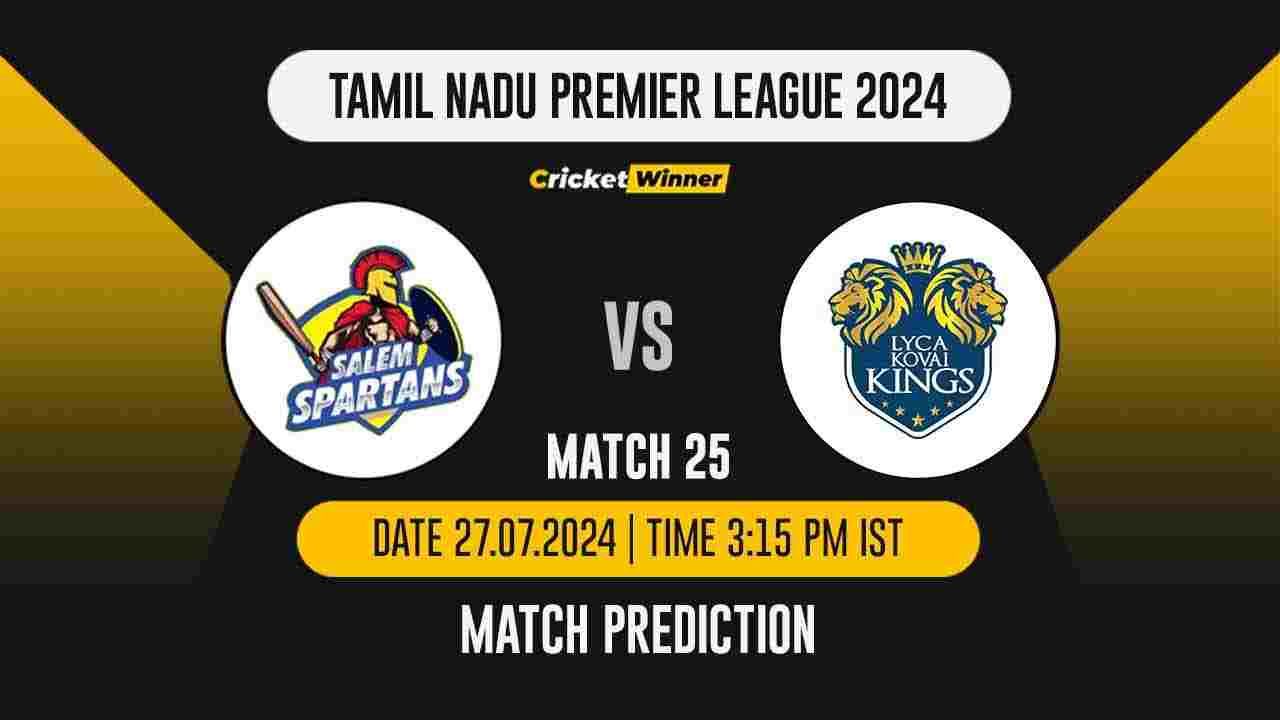 TNPL 2024: 25th Match, SS vs LKK Today Match Prediction - who will win today's match between SKM Salem Spartans and Lyca Kovai Kings