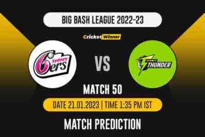 BBL 2022: Match 50 SIX vs THU Match Prediction- Who Will Win Today's BBL Match Between Sydney Sixers and Sydney Thunder?