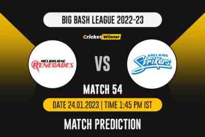 BBL 2022: Match 54 REN vs STR Match Prediction- Who Will Win Today's BBL Match Between Melbourne Renegades and Adelaide Strikers?