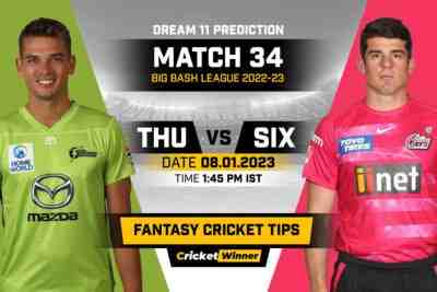 THU vs SIX Dream11 Prediction, Fantasy Cricket Tips, Probable Playing 11, Pitch report & injury Updates