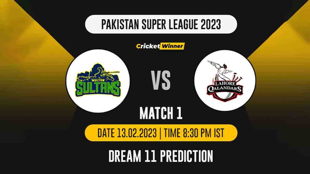 MUL vs LAH Dream11 Prediction, Fantasy Cricket Tips, Probable Playing XI, Pitch Report & Injury Updates For 1st Match - Cricket Winner