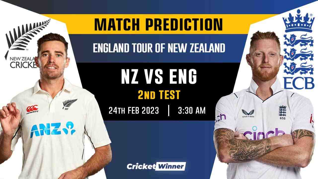 NZ vs ENG, 2nd Test, Match Prediction- Who Will Win Today's Test Match Between New Zealand and England? - Cricket Winner