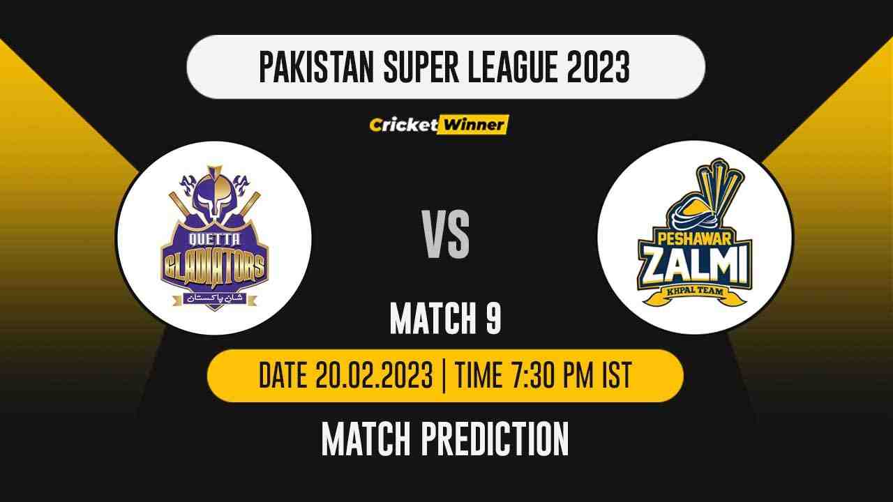 PSL 2023: Match 9, QUE vs PES Match Prediction- Who Will Win Today's PSL Match Between Quetta Gladiators and Peshawar Zalmi? - Cricket Winner