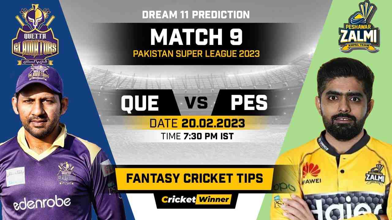 QUE vs PES Dream11 Prediction, Fantasy Cricket Tips, Probable Playing XI, Pitch Report & Injury Updates For 9th Match - Cricket Winner