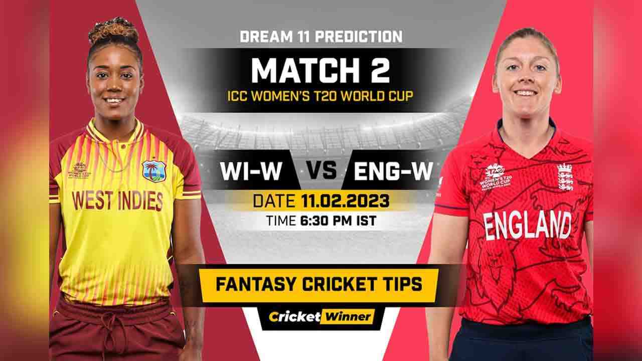 WI-W vs ENG-W Dream11 Prediction, Fantasy Cricket Tips, Probable Playing XI, Pitch Report &amp; Injury Updates For 2nd Match - Cricket Winner