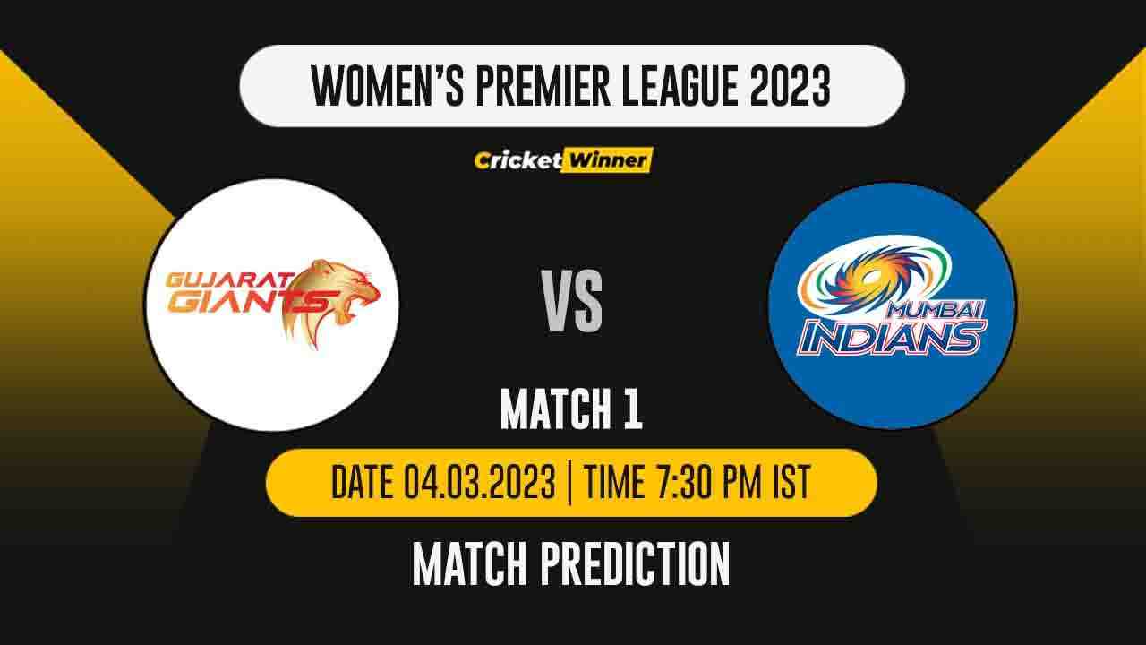 WIPL 2023, 1st Match GG-W vs MI-W Match Prediction- Who Will Win Today's PSL Match Between Gujarat Giants vs Mumbai Indians? - Cricket Winner