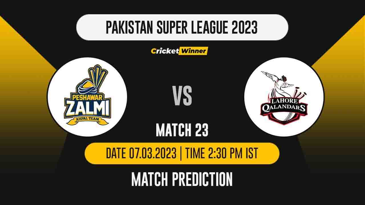 PSL 2023, 23rd Match PES vs LAH Match Prediction- Who Will Win Today's PSL Match Between Peshawar Zalmi and Lahore Qalandars?