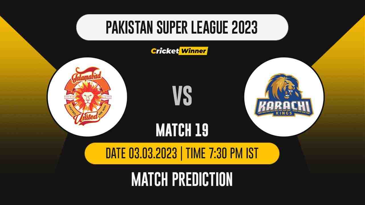 PSL 2023: Match 19 ISL vs KAR Match Prediction- Who Will Win Today's PSL Match Between Islamabad United and Karachi Kings?