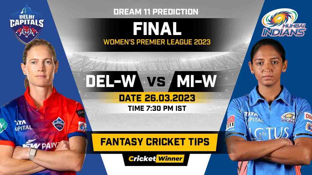 DC-W vs MI-W Dream11 Prediction, Fantasy Cricket Tips, Probable Playing XI, Pitch Report & Injury Updates For Finals Match - Cricket Winner