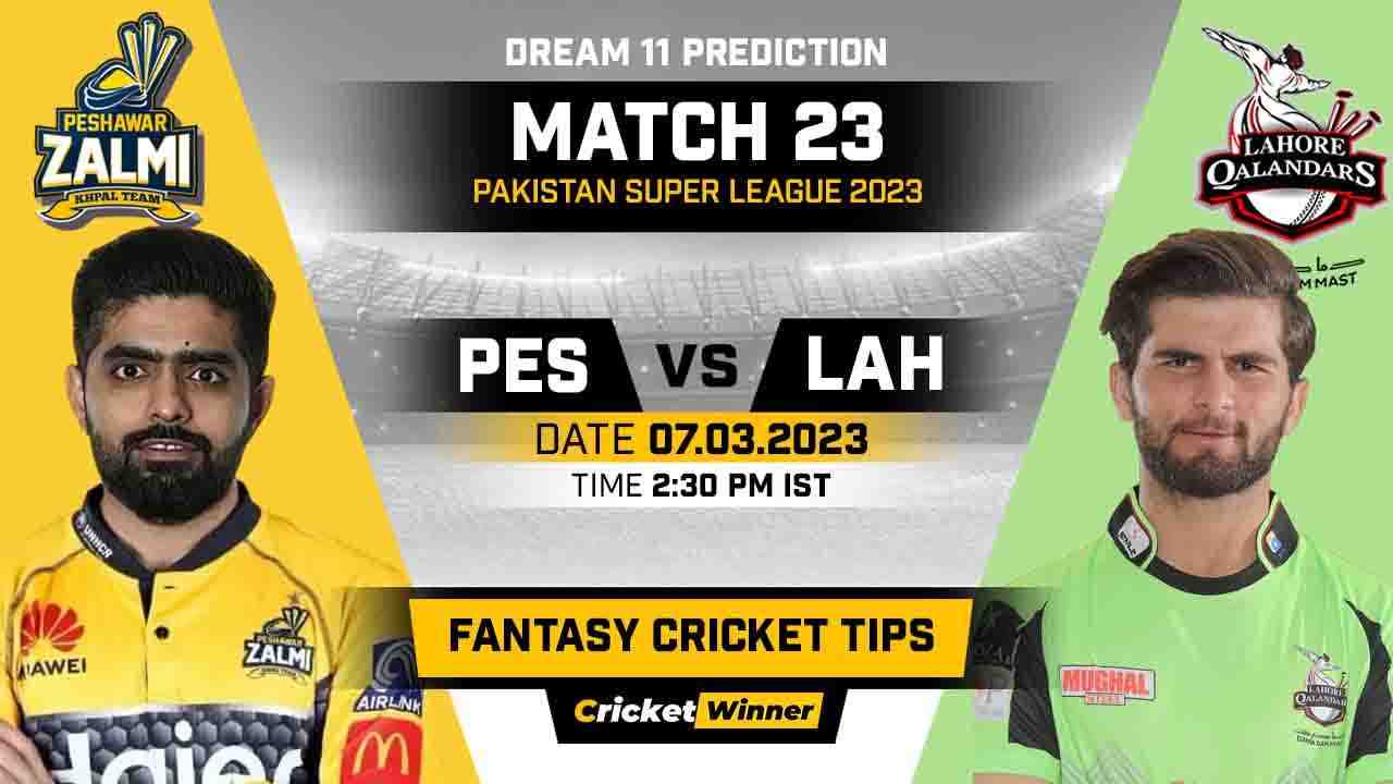 PES vs LAH Dream11 Prediction, Fantasy Cricket Tips, Probable Playing XI, Pitch Report & Injury Updates For 23th Match