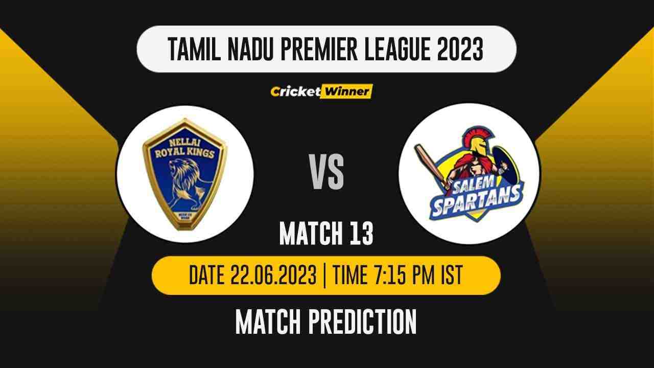 NRK vs SS Match Prediction- Who Will Win Today’s IPL Match Between Nellai Royal Kings and Salem Spartans, TNPL 2023, 13th Match