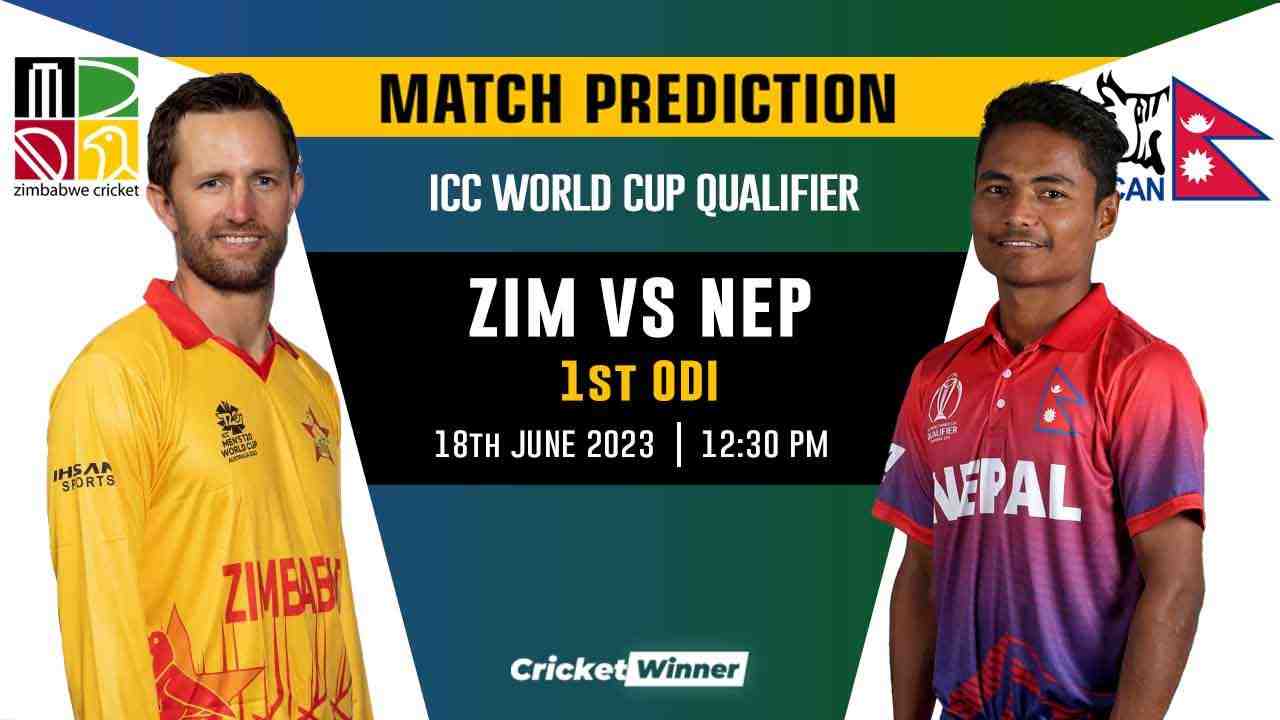 ZIM vs NEP World Cup Qualifier 1st Match Prediction- Who Will Win Today's Match Between Zimbabwe and Nepal