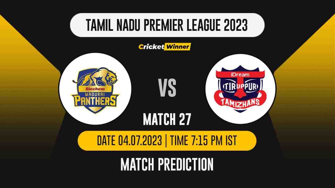 SMP vs TT Match Prediction- Who Will Win Today’s IPL Match Between Siechem Madurai Panthers and IDream Tiruppur Tamizhans, TNPL 2023, 27th Match - Cricket Winner