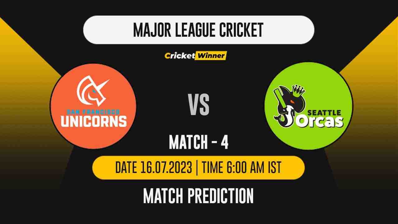 SFU vs SEO Match Prediction- Who Will Win Today’s MLC Match Between San Francisco Unicorns vs Seattle Orcas, MLC 2023, Match 4 - Cricket Winner