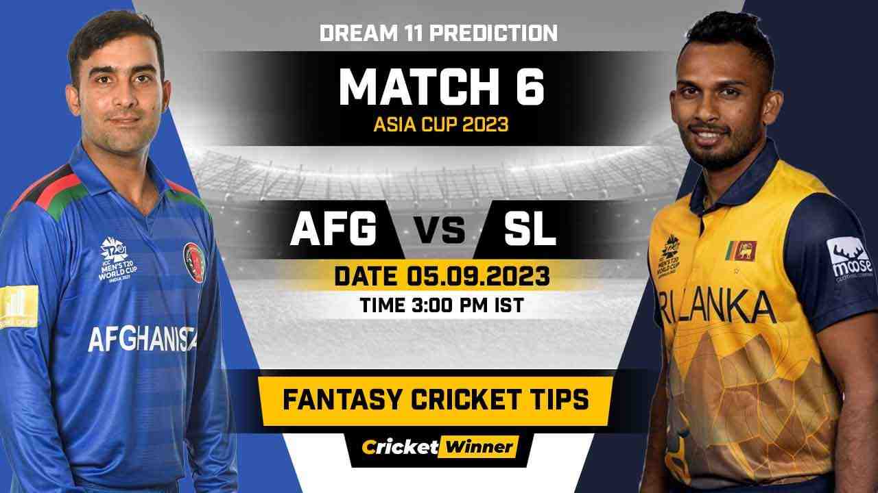 AFG vs SL Dream11 Prediction, Fantasy Cricket Tips, Probable Playing XI, Pitch Report & Injury Updates For 6th Match - Cricket Winner