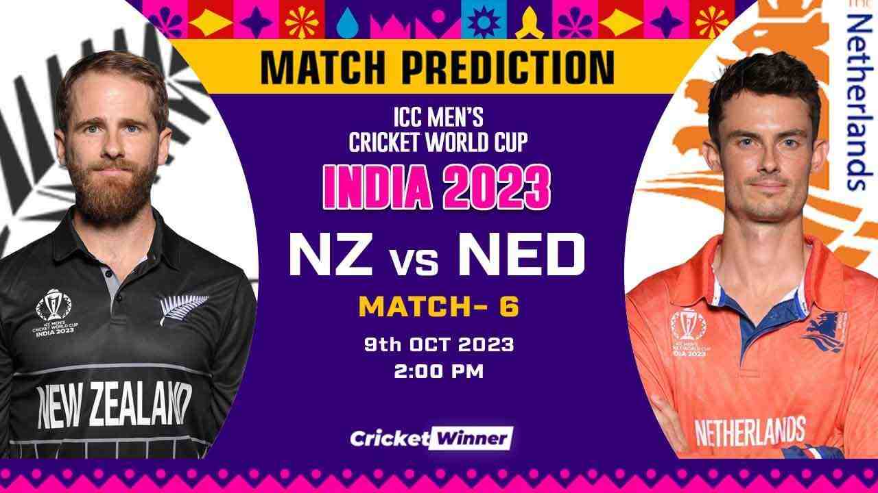 NZ vs NED Match Prediction- Who Will Win Today’s World Cup Match Between New Zealand and Netherlands World Cup, 6th Match - Cricket Winner