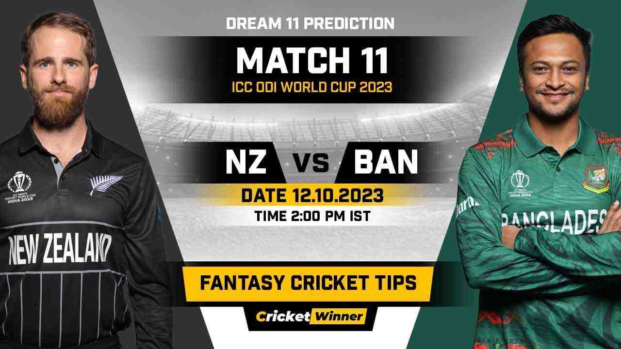 NZ vs BAN Dream11 Prediction, Fantasy Cricket Tips, Probable Playing XI, Pitch Report & Injury Updates For 11th Match - Cricket Winner