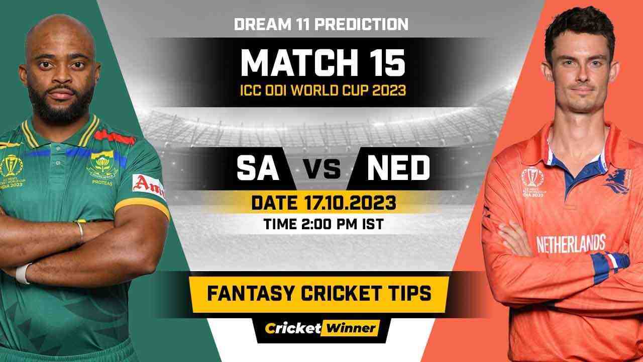 SA vs NED Dream11 Prediction, Fantasy Cricket Tips, Probable Playing XI, Pitch Report & Injury Updates For 15th Match - Cricket Winner