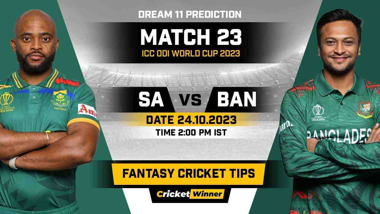 SA vs BAN Dream11 Prediction, Fantasy Cricket Tips, Probable Playing XI, Pitch Report & Injury Updates For 23th Match