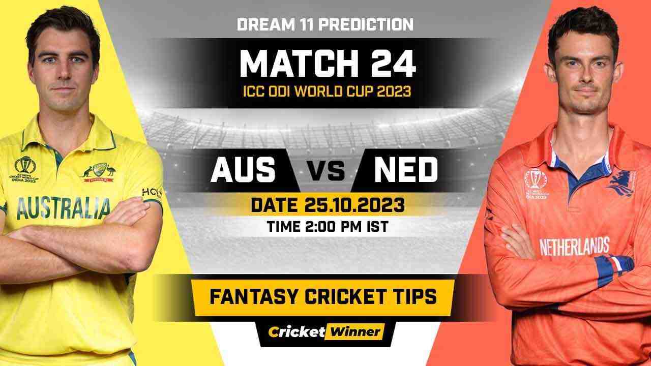 AUS vs NED Dream11 Prediction, Fantasy Cricket Tips, Probable Playing XI, Pitch Report & Injury Updates For 24th Match