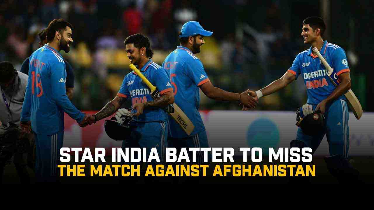 Star India batter set to miss the match against Afghanistan - Cricket Winner