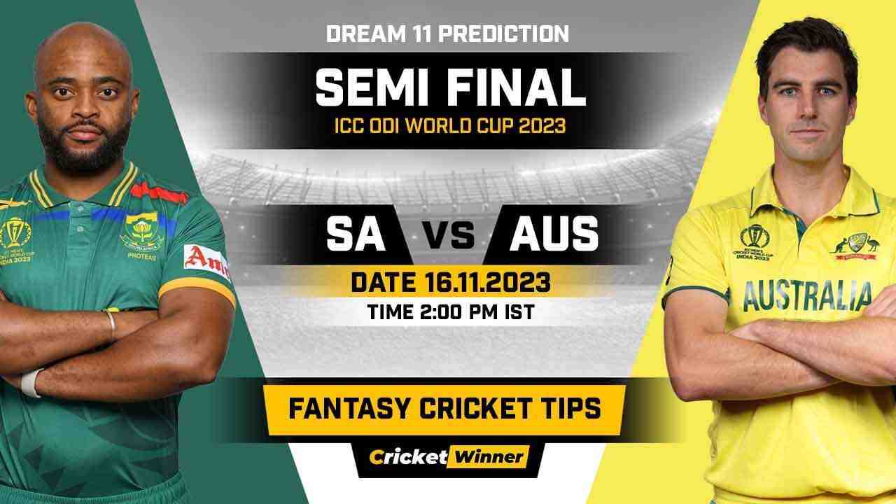 SA vs AUS Dream11 Prediction, Fantasy Cricket Tips, Probable Playing XI, Pitch Report & Injury Updates For Semi Final-2 Match - Cricket Winner