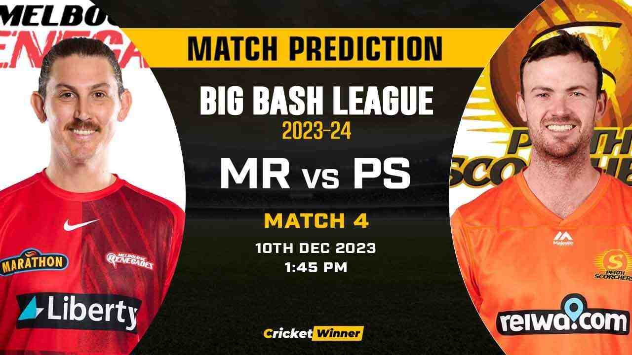 MR vs PS Match Prediction- Who Will Win Today’s T20 Match Between Melbourne Renegades and Perth Scorchers, Big Bash League, 4th Match - Cricket Winner