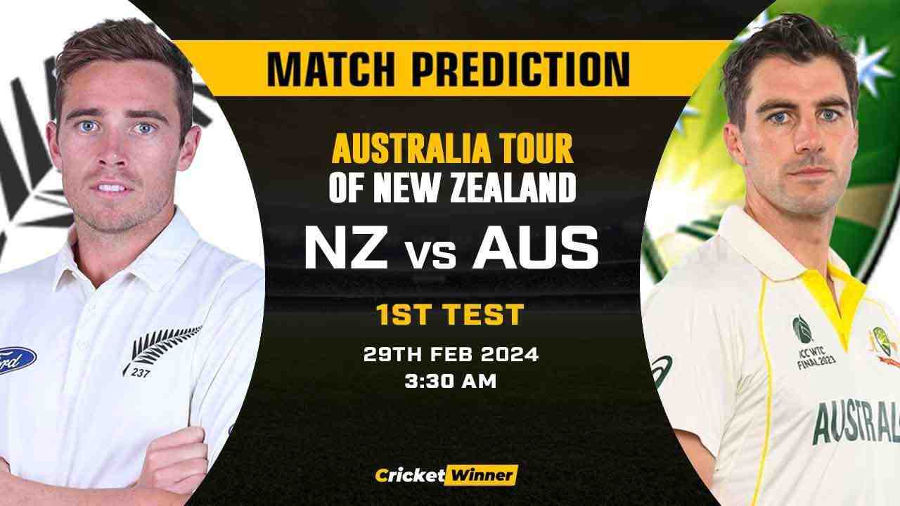 NZ vs AUS 1st Test Match Prediction- Who Will Win Today's Match Between New Zealand and Australia - Cricket Winner