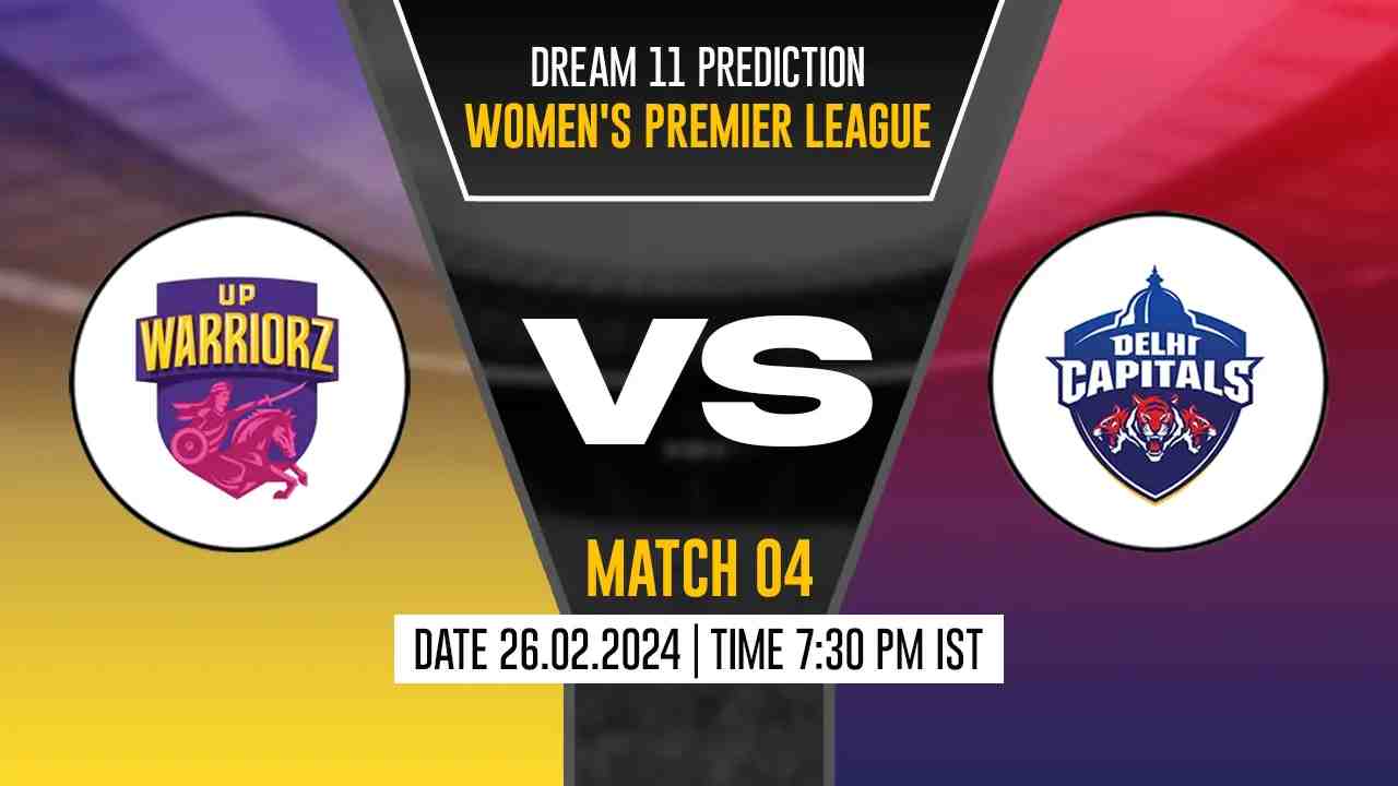 DC-W vs UP-W Dream11 Prediction, Fantasy Cricket Tips, Probable Playing XI, Pitch Report & Injury Updates For 04th Match - Cricket Winner