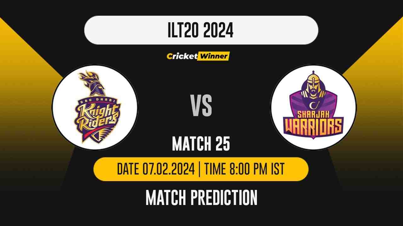 AKDR vs SW Match Prediction- Who Will Win Today’s T20 Match Between Abu Dhabi Knight Riders and Sharjah Warriors, ILT20, 25th Match - Cricket Winner