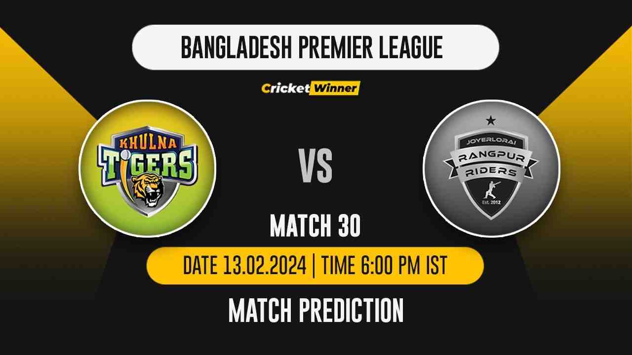 KT vs RR Match Prediction- Who Will Win Today’s T20 Match Between Khulna Tigers and Rangpur Riders, BPL 30th Match