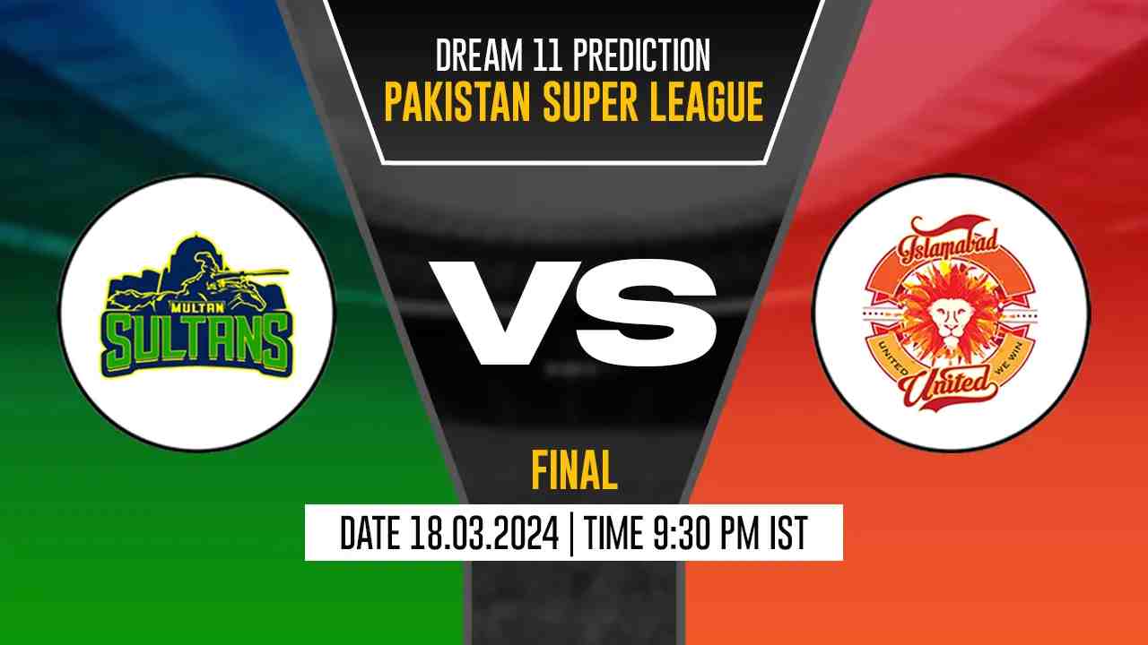 ISL vs MUL Dream11 Prediction, Fantasy Cricket Tips, Probable Playing XI, Pitch Report & Injury Updates For Final Match - Cricket Winner