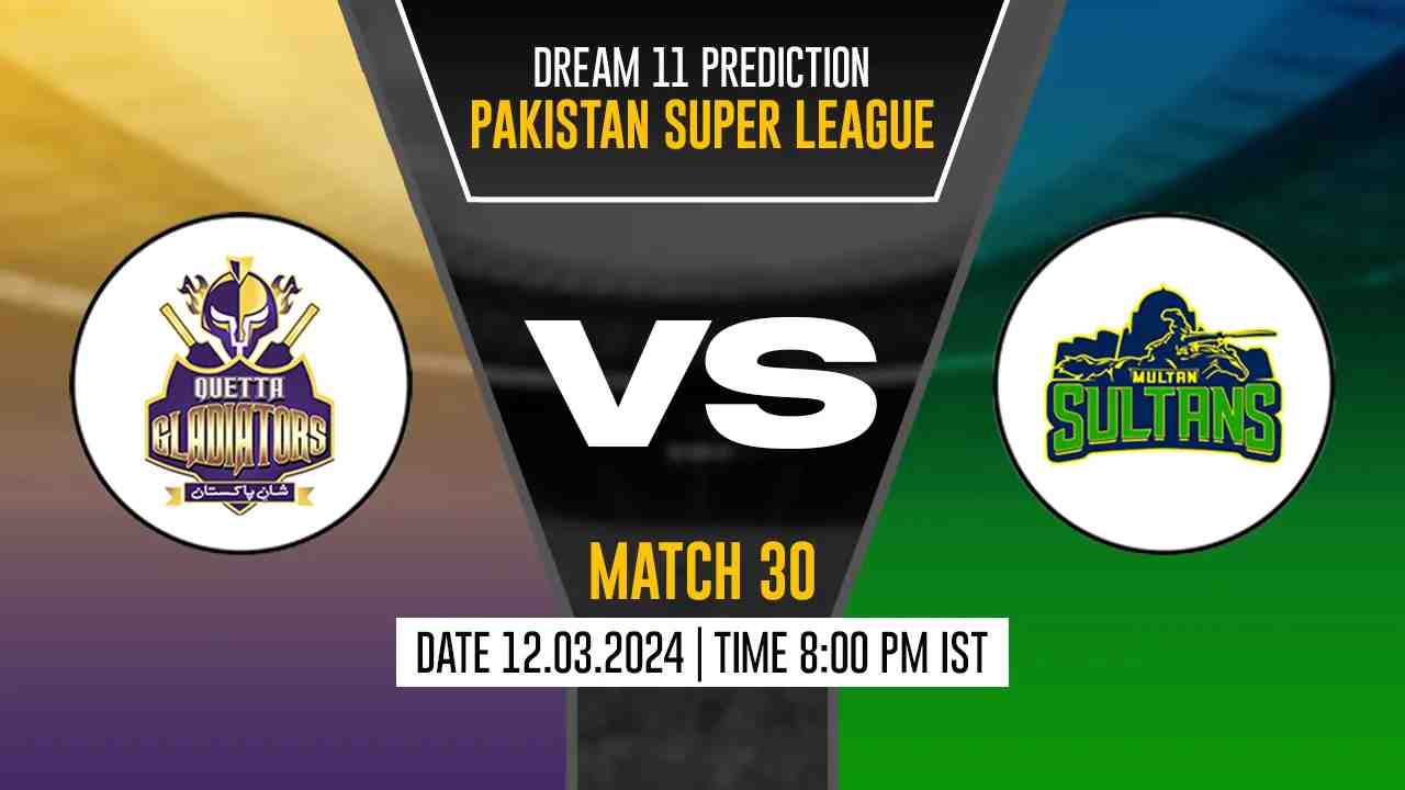 QUE vs MUL Dream11 Prediction, Fantasy Cricket Tips, Probable Playing XI, Pitch Report & Injury Updates For 30th Match - Cricket Winner