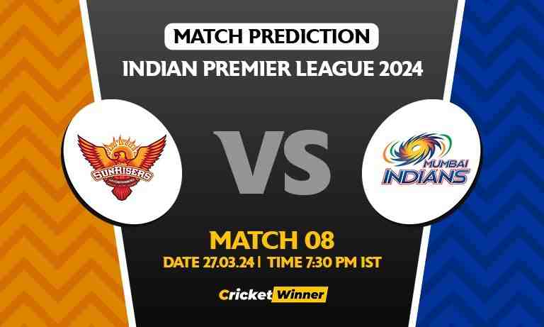 IPL 2024: Match 08, SRH vs MI Today Match Prediction - Who will win today's IPL match?