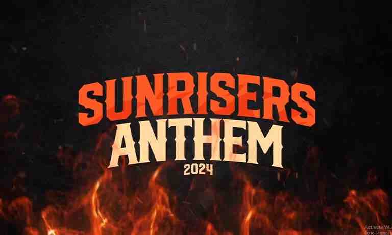 SRH will release new anthem for the IPL 2024 today!