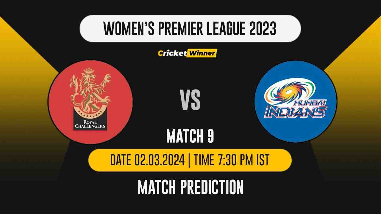 RCB-W vs MI-W Match Prediction- Who Will Win Today’s T20 Match Between Royal Challengers Bangalore and Mumbai Indians, WPL, 9th Match - Cricket Winner