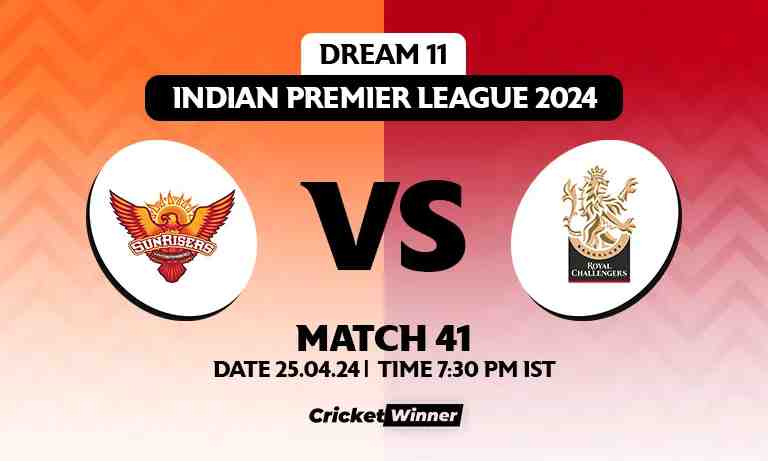 RCB vs SRH Dream11 Prediction, Fantasy Cricket Tips, Probable Playing XI, Pitch Report &amp; Injury Updates For 41th Match - Cricket Winner