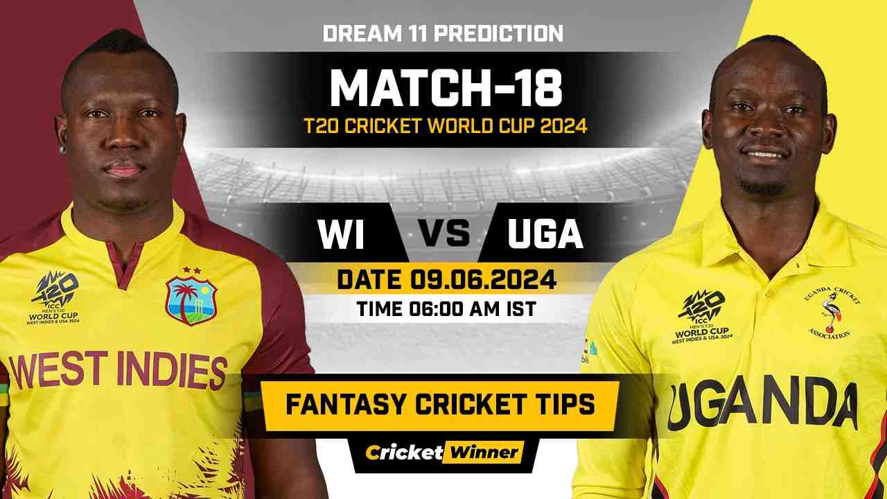 WI vs UGA Dream11 Prediction, Fantasy Cricket Tips, Probable Playing XI, Pitch Report &amp; Injury Updates For 18th Match - Cricket Winner