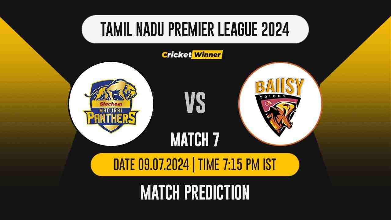 TNPL 2024: 7th Match, SMP vs TRIC Today Match Prediction - who will win today's match between Siecham Madurai Panthers and Trichy Grand Cholas